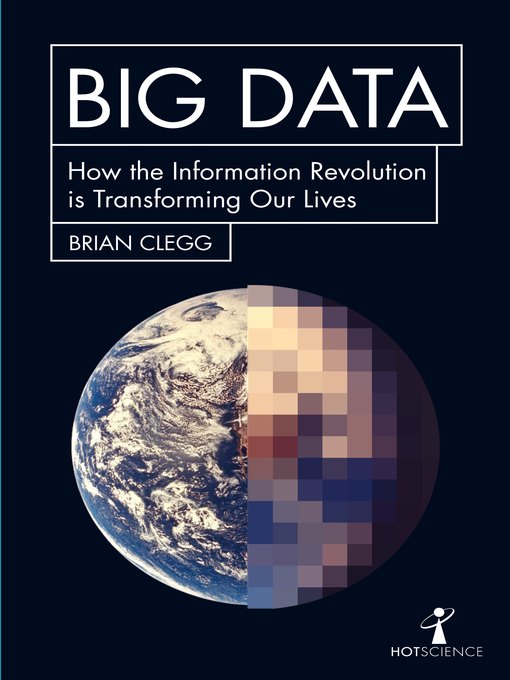 Title details for Big Data by Brian Clegg - Available